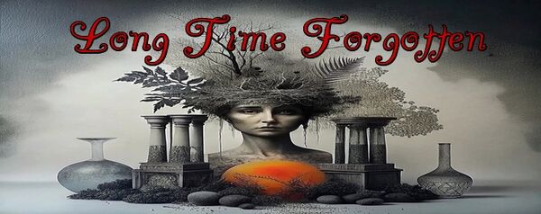 Image for the poem Long Time Forgotten