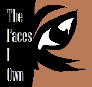 Image for the poem The Faces I Own