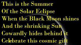 THE SUMMER OF THE SOLAR ECLIPSE