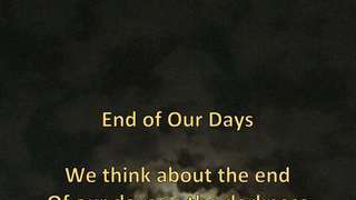 End of Our Days - Visual Poem