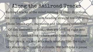 Along the Railroad Tracks