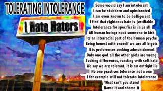 Tolerating Intolerance