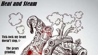 Heat and Steam