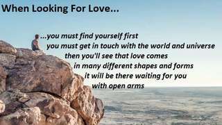 When Looking For Love...