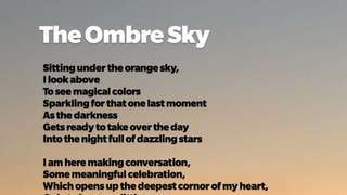 The Ombre Sky