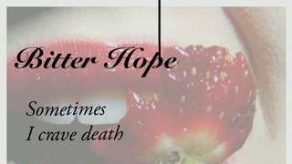 Bitter Hope 