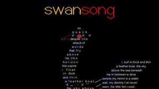 swansong (visual version)