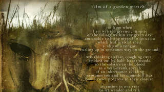 film of a garden wretch