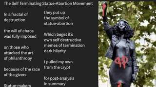 The Self Terminating Statue-Abortion Movement