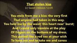 That stolen kiss