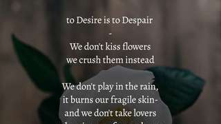 To Desire is to Despair