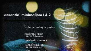 ~essential minimalism 1&2 